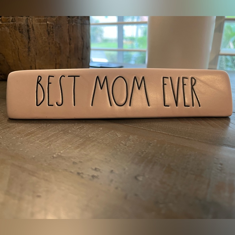 Rae Dunn Best Mom Ever Ceramic Sign